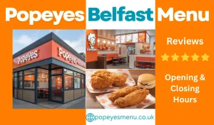 Popeyes Belfast Menu Hours, Reviews, Photos & Delivery Full Guide